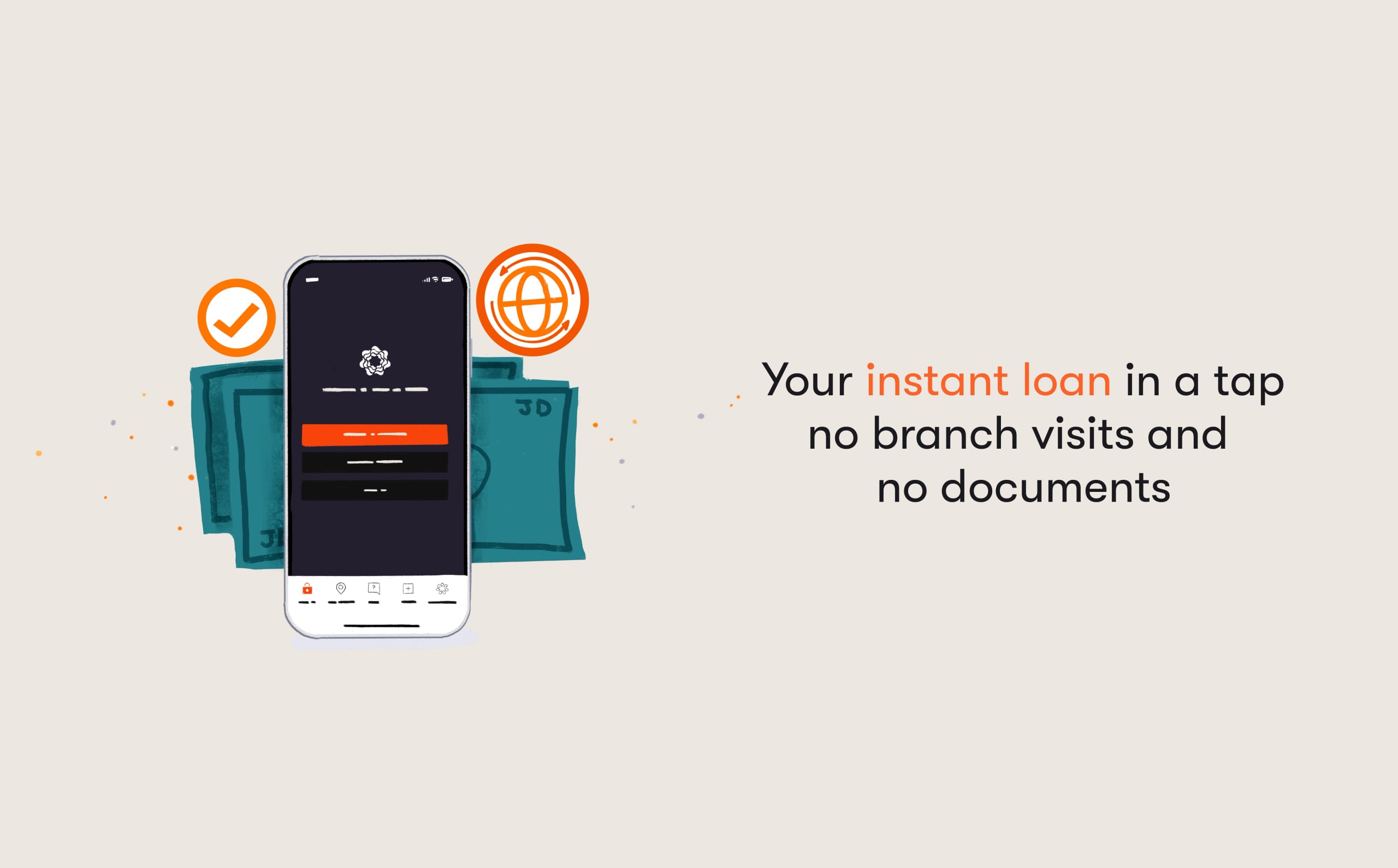 Get a hassle free loan instantly.