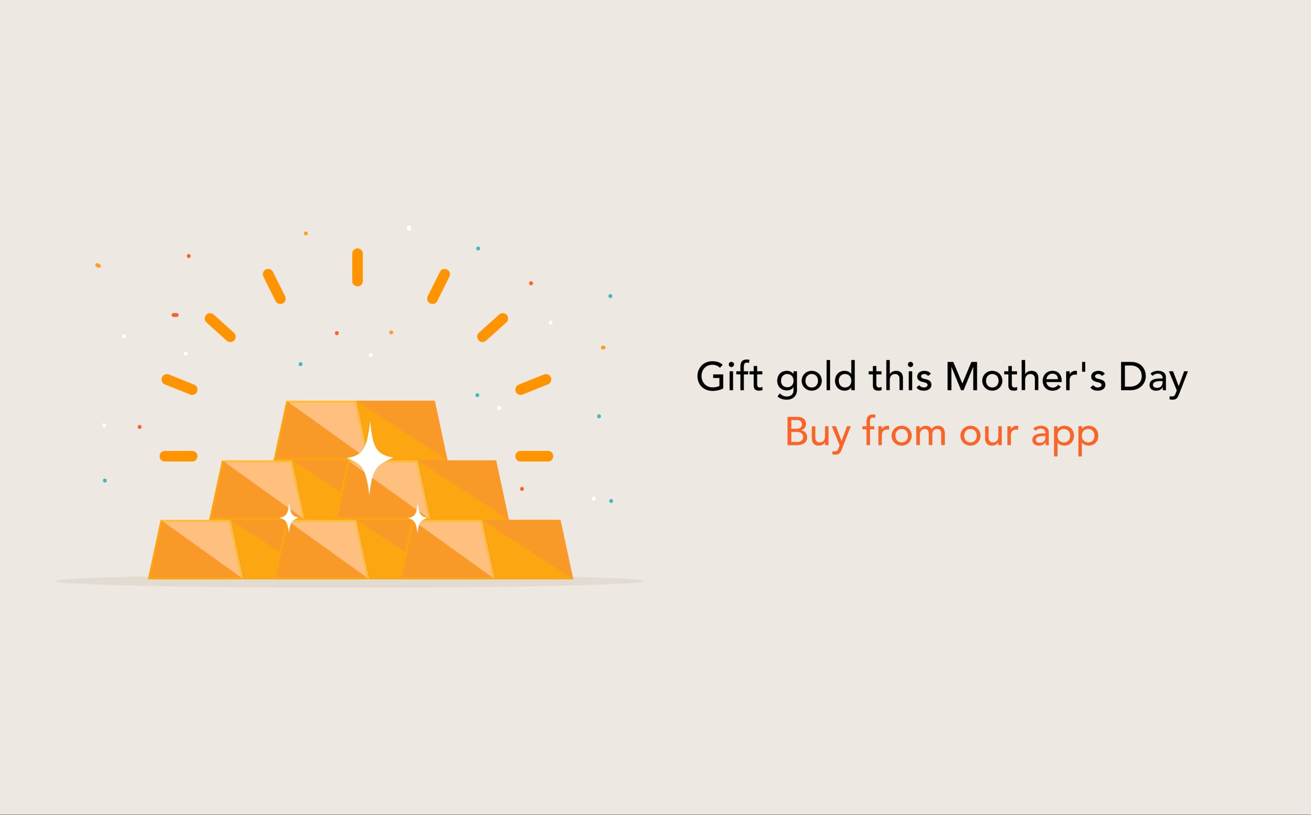 Celebrate Mother's Day with a gift that grows in value!